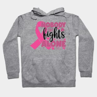 Nobody Fights Alone - Breast Cancer Awareness Pink Cancer Ribbon Support Hoodie